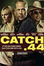Watch Catch .44 123moviesFree