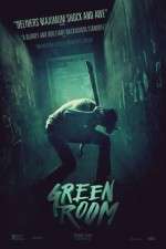 Watch Green Room 123moviesFree