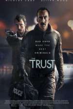 Watch The Trust 123moviesFree