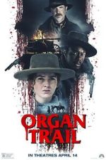 Watch Organ Trail 123moviesFree