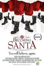 Watch Becoming Santa 123moviesFree