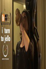 Watch I Turn to Jello 123moviesFree