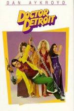 Watch Doctor Detroit 123moviesFree