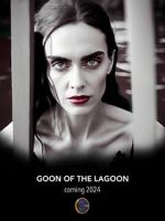 Watch Goon of the Lagoon 123moviesFree