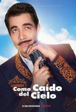 Watch Como Caído Del Cielo 123moviesFree