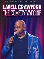 Watch Lavell Crawford: The Comedy Vaccine 123moviesFree