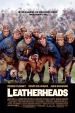 Watch Leatherheads 123moviesFree