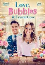 Watch Love, Bubbles & Crystal Cove 123moviesFree
