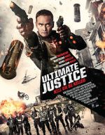 Watch Ultimate Justice 123moviesFree