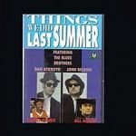 Watch Things We Did Last Summer 123moviesFree