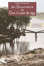 Watch An Occurence at Owl Creek Bridge 123moviesFree