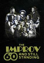 Watch The Improv: 60 and Still Standing (TV Special 2023) 123moviesFree