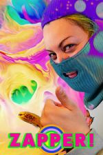 Watch ZAPPER! 123moviesFree