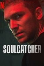 Watch Soulcatcher 123moviesFree