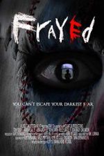 Watch Frayed 123moviesFree