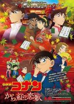 Watch Meitantei Conan: Karakurenai no raburetâ 123moviesFree