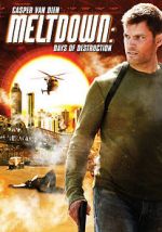 Watch Meltdown: Days of Destruction 123moviesFree