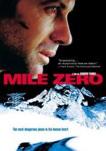 Watch Mile Zero 123moviesFree