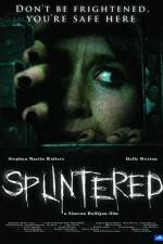 Watch Splintered 123moviesFree