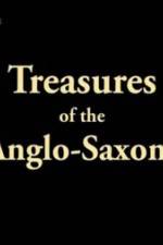 Watch Treasures of the Anglo-Saxons 123moviesFree