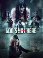 Watch God\'s Not Here 123moviesFree