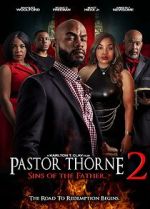 Watch Pastor Thorne 2: Sins of the Father 123moviesFree