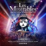 Watch Les Misérables: The Staged Concert 123moviesFree