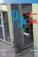 Watch Play Time 123moviesFree