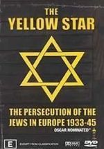 Watch The Yellow Star: The Persecution of the Jews in Europe - 1933-1945 123moviesFree
