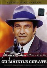 Watch Cu mâinile curate 123moviesFree