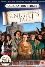 Watch Coronation Street A Knight's Tale 123moviesFree