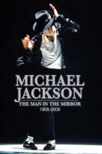 Watch Michael Jackson: Man in the Mirror 123moviesFree