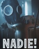 Watch Nadie! 123moviesFree
