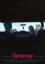 Watch Anchorage 123moviesFree