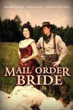 Watch Mail Order Bride 123moviesFree