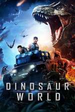 Watch Dinosaur World 123moviesFree