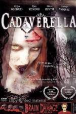 Watch Cadaverella 123moviesFree
