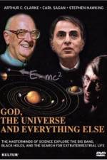 Watch God the Universe and Everything Else 123moviesFree