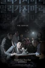 Watch Don\'t Go Too Far 123moviesFree