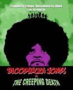 Watch Bloodsucka Jones vs. The Creeping Death 123moviesFree