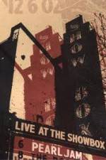 Watch Pearl Jam: Live At The Showbox 123moviesFree