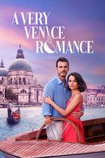 Watch A Very Venice Romance 123moviesFree