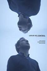 Watch Locus of Control 123moviesFree