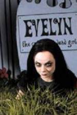 Watch Evelyn The Cutest Evil Dead Girl 123moviesFree