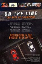 Watch On the Line: The Race of Champions 123moviesFree