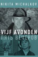 Watch Pyat vecherov 123moviesFree