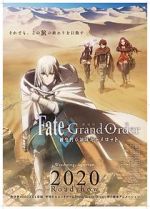 Watch Fate/Grand Order the Sacred Round Table Realm: Camelot 123moviesFree