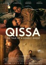 Watch Qissa: The Tale of a Lonely Ghost 123moviesFree