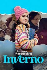 Watch Um Ano Inesquecível: Inverno 123moviesFree