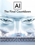 Watch AI: The Final Countdown 123moviesFree